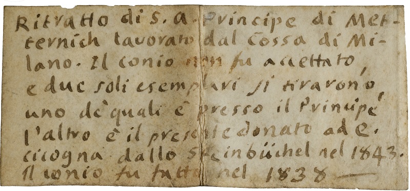 Fig. 7. Il biglietto manoscritto associato alla medaglia “fantasma” di Luigi Cossa per Metternich - una medaglia "fantasma" ritrovata per il principe di Metternich