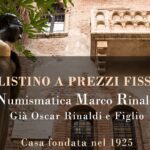 Numismatica Marco Rinaldi: il nuovo listino a prezzi fissi del mese di febbraio 2019