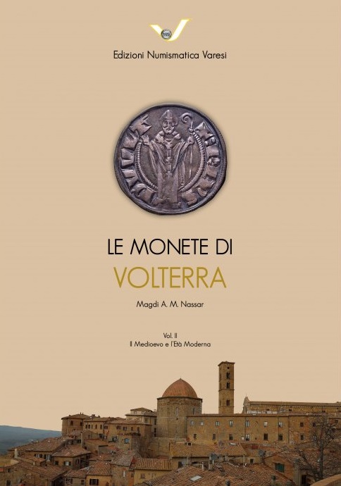 La copertina del volume "Le monete di Volterra" pubblicato in edizione limitata dalle Edizioni Numismatica Varesi
