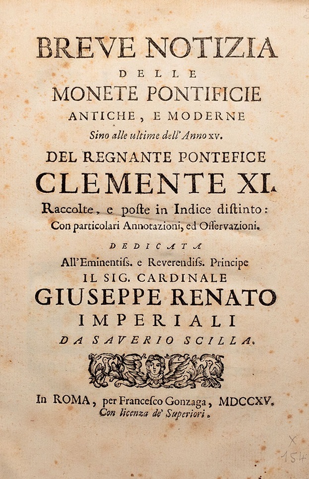 Il frontespizio della "Breve notizia delle monete pontificie" di Saverio Scilla, stampata a Roma nel 1715 per i tipi di Francesco Gonzaga