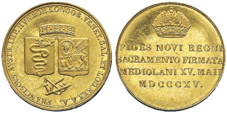 La cosiddetta "lira del giuramento" in oro del 1815: si tratta in realtà di una medaglia o gettone che commemora l'avvento di Francesco I (al dritto gli emblemi di Milano e Venezia con la corona ferrea)