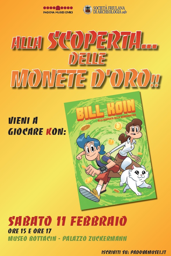 La locandina dell'evento di presentazione del fumetto "Bill Koin. Alla scopera della numismatica" che si terrà a Padova sabato 11 febbraio