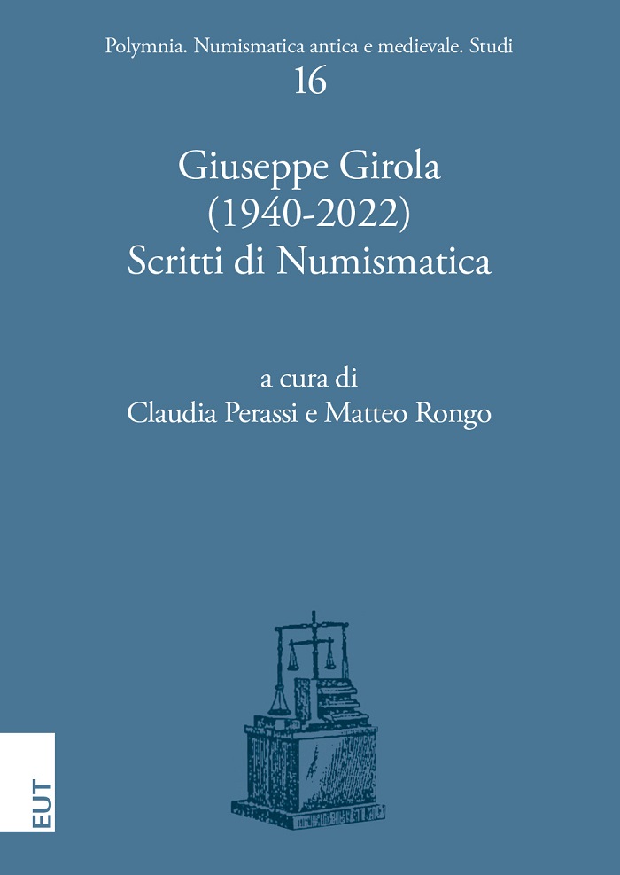 giuseppe girola scritti numismatica monete medaglie banconote sni milano