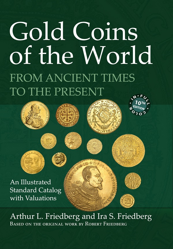 friedberg gold coins monete oro catalogo prezziario libro bibbia collezionismo bullion