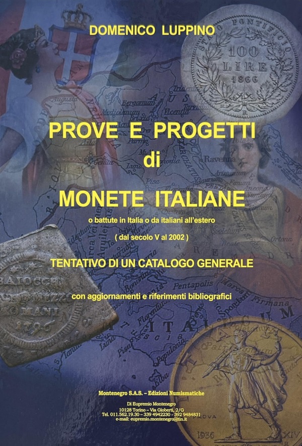 prove e progetti di monete italiane domenico luppino libro numismatica