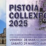 pistoia collexpo 2025 numismatica filatelia storia postale monete medaglie, banconote francobolli cartoline conferenze cultura divulgazione premi giovani fiera
