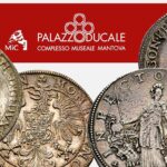 rarissime monete dei gonzaga palazzo ducale mantova prestito comodato collezione privata numismatica magnaguti casero ducatone tallero